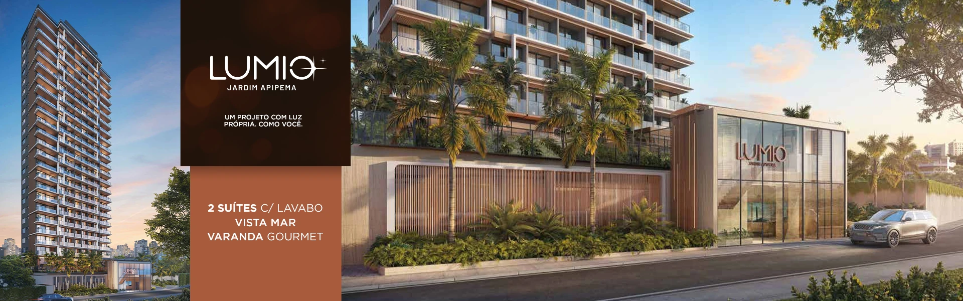 LUMIO JARDIM APIPEMA